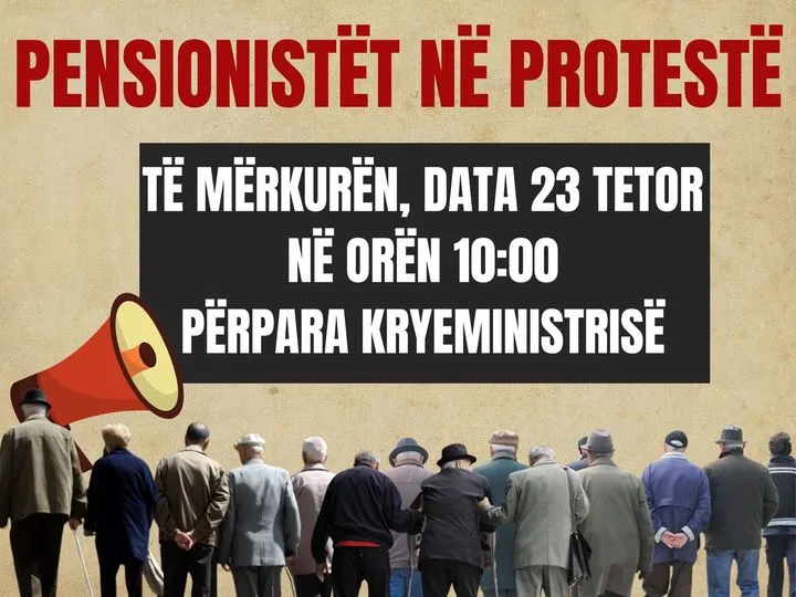 Pensionistët në protestë! Të mërkurën, 23 tetor, ora 10:00, përpara kryeministrisë.